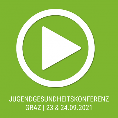 Video Jugendgesundheitskonferenz Graz